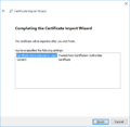 The 'Completing the Certificate Import Wizard' screen shows